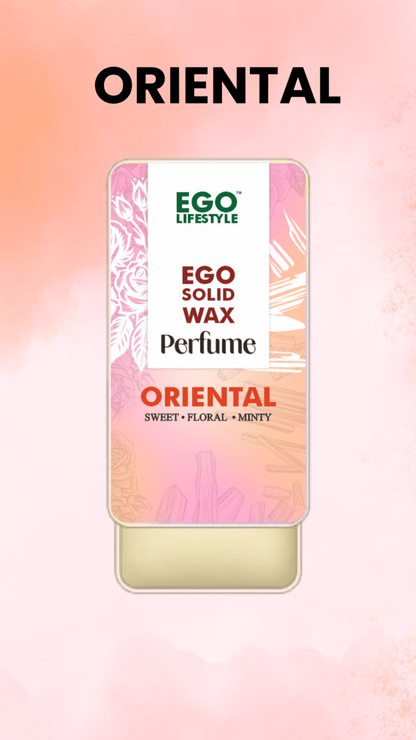 Oriental | Sweet - Floral - Minty | Ego Lifestyle | Solid Perfume for Men & Women | 100% Natural - EGO LIFESTYLE