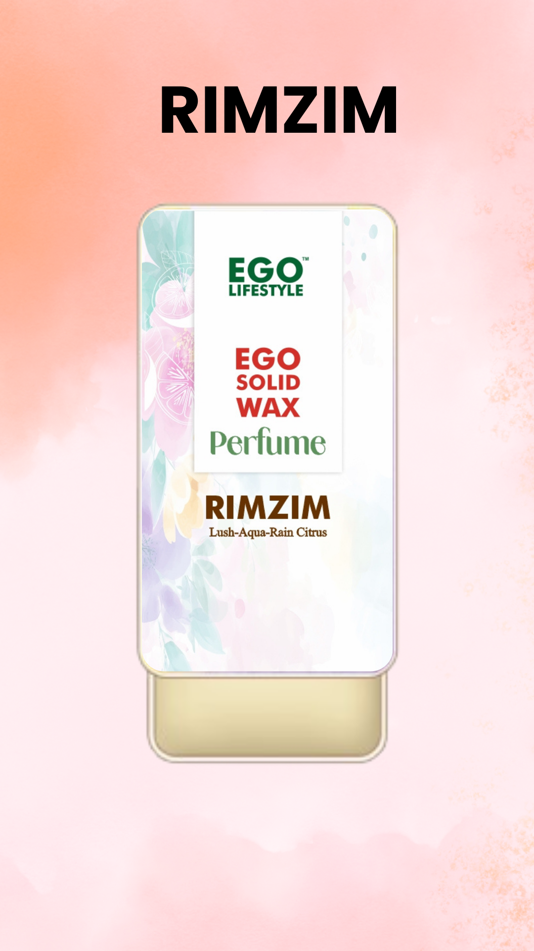 Rimzim | Ego Lifestyle | Solid Perfume for Men & Women | 100% Natural