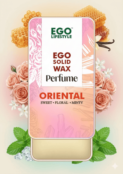 Oriental | Sweet - Floral - Minty | Ego Lifestyle | Solid Perfume for Men & Women | 100% Natural - EGO LIFESTYLE